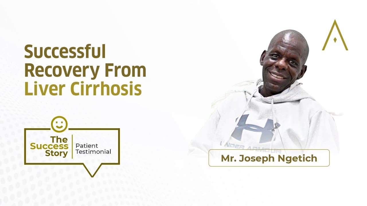 Mr. Joseph's Ngetich - Liver Cirrhosis